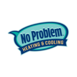 No Problem Heating and Cooling No Problem Heating and Cooling
